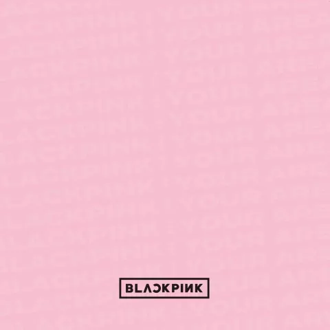 STAY歌词 - BLACKPINK